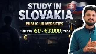Study In Slovakia in 2026 | Public Universities | Tuition Fee | Slovakia Student Visa Full Details