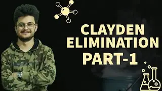 ELIMINATION RXNS.(CLAYDEN) JEE ADVANCED / MAINS