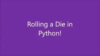Rolling a Dice Program in Python! | Dice Rolling Simulation - Tutorial 10)