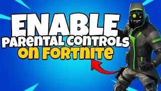 How To Enable Parental Controls in Fortnite on Any Platforms (PS5 & PS4 & Xbox & PC & Switch )