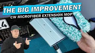 💥 YOUR FEEDBACK MADE IT HAPPEN! Chemicalworkz Microfiber Extension Mop Gets a COVER UPDATE! 🚗✨