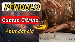 El Poder Oculto del P&eacute;ndulo Citrino para la Prosperidad