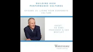 Building High Performance Cultures - Episode 25: Living Your Corporate Culture