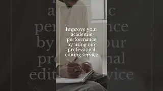 Academic Editing Performance