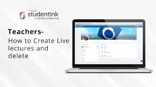 Teacher- How to Create Live lecture and delete