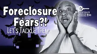 Overcoming Foreclosure Investment Fears | Step-by-Step Guide