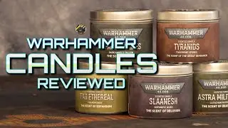 САМЫЙ ВАЖНЫЙ ОБЗОР WARHAMMER В ГОДУ! Тестируем ароматические свечи с Эми!