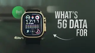 Для чего используются данные 5G в Apple Watch Ultra? (объяснение)