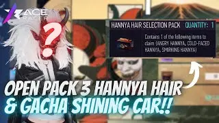 Open pack 3 HANNYA HAIR & Gacha SHINING | ACE RACER