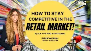 How do I stay competitive in the retail chain industry? Retail Competition