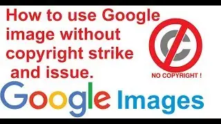 How to use Google images without copyright issue|Royalty free image without Copyright issue .