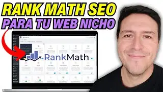 Cómo Optimizar Tu Web Nicho con Rank Math SEO en 2025