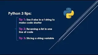 Python Tips: 3 Beginner Tips for Learning Python Programming!