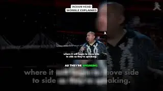 Indian Head Wobble Explained