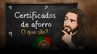 Certificados de Aforro Ainda Compensam? - O que são certificados de aforro?