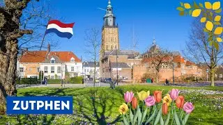 A Fairy-Tale Town: Zutphen, the Netherlands