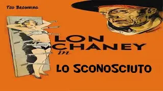 Lo sconosciuto (1927) Horror/Film di mistero Muto cartelli in italiano con Joan Crawford  Lon Chaney