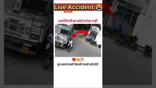 Truck bike Accident 😭 Road Accident live record highway nh44 car crash #roadaccdient #accident #die