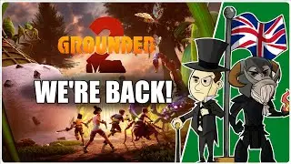 Chay & Gopher are back! (GROUNDED 2)