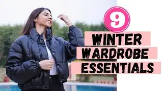 Winter Wardrobe Essentials 2022 | How To Style Winter Outfits
