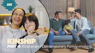 Kinship - Part 4: Kinship and Contemporary Family-making
