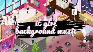 It Girl Facebook game music/Фоновая музыка игры 