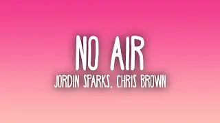 Jordin Sparks - No Air ft. Chris Brown (Sub. Espa&ntilde;ol + Lyrics)