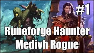 [Hearthstone] Runeforge Haunter Medivh Rogue (Part 1)