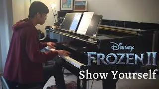 Frozen 2: Show Yourself | Piano Cover by Jin Kay Teo