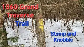 The 1860 Grand Traverse Trail