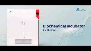 Labmate Biochemical Incubator LMBI-B203 &ndash; Versatile, Secure & Efficient Sample Growth