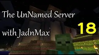 The UnNamed Server #18: Noobtastic Redstone Work w/ Draykke