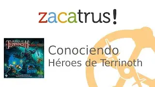 Conociendo Héroes de Terrinoth