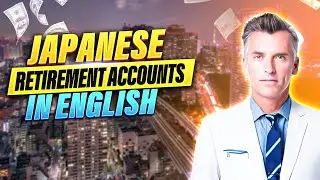 Japanese Retirement Accounts in English