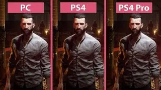 [4K] Vampyr (2018) &ndash; PC 4K Max vs. PS4 vs. PS4 Pro Graphics Comparison