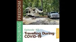 Full-Time RV Travel During the COVID-19 Pandemic