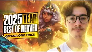Best of NerVer - Recap 2025 - League of legends - QiyanaMain - Montage 2025