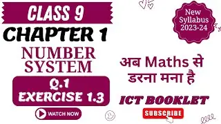 Class 9 Maths Exercise 1.3 | Q.1 | Number System | New Syllabus 2023-24