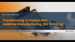 Module 08 - Additive manufacturing 3D printing