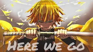 「AMV」Here we Go