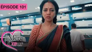 M&egrave;re de coeur : Un amour secret - Ep 101 - S&eacute;rie bollywood doubl&eacute;e en fran&ccedil;ais