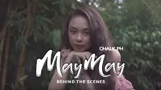 #ChalkLovesMayMay: Behind The Scenes With MayMay Entrata