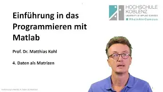 Programmieren mit Matlab ud Octave, Kapitel 4: Daten als Matrizen
