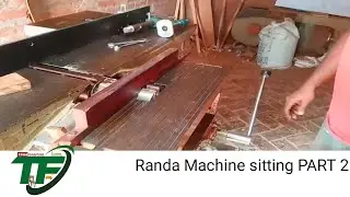 Randa Machine Full Setting | Part 2 |  TAHA FURNITURE | Heavy Duty Multifeature | TF