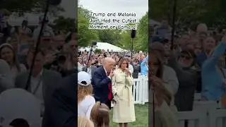 Trump and Melania Just Had the Cutest Moment on Camera! #easter