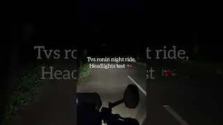 TVS Ronin night ride Headlights test #shorts  #tvsronin225 #bikeride #nightride #bikereview