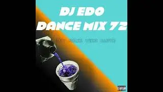 DJ Edo-Dance MiX 72