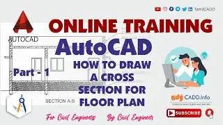 HOW TO DRAW BUILDING SECTION_AUTOCAD ONLINE TRAINING_SECTION DETAILING IN AUTOCAD_TAMILCADD