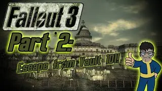 Escape from Vault 101! | Fallout 3, Part 2 | danServo