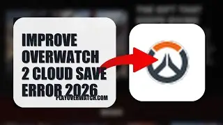 How To Improve Overwatch 2 Cloud Save Error 2026 (EASY GUIDE)
